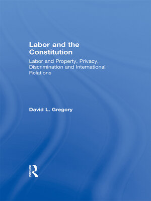 cover image of Labor and the Constitution
